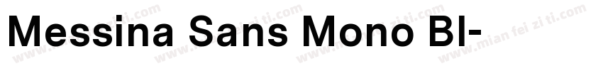 Messina Sans Mono Bl字体转换